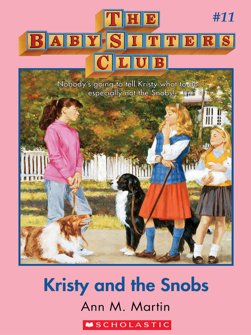 Title details for Kristy and the Snobs by Ann M. Martin - Wait list